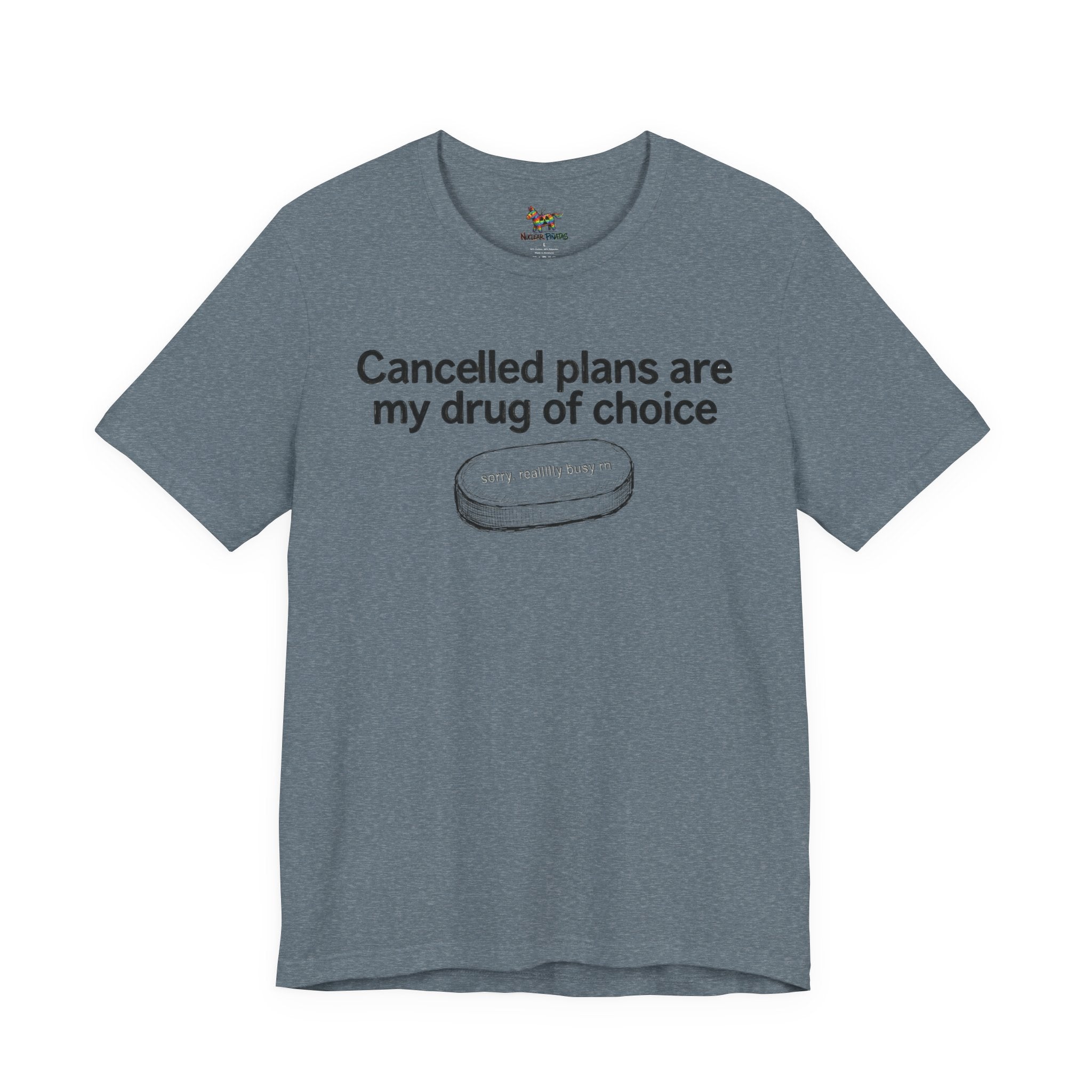 Cancelled Plans T-Shirt | JOMO Introvert Humor Tee