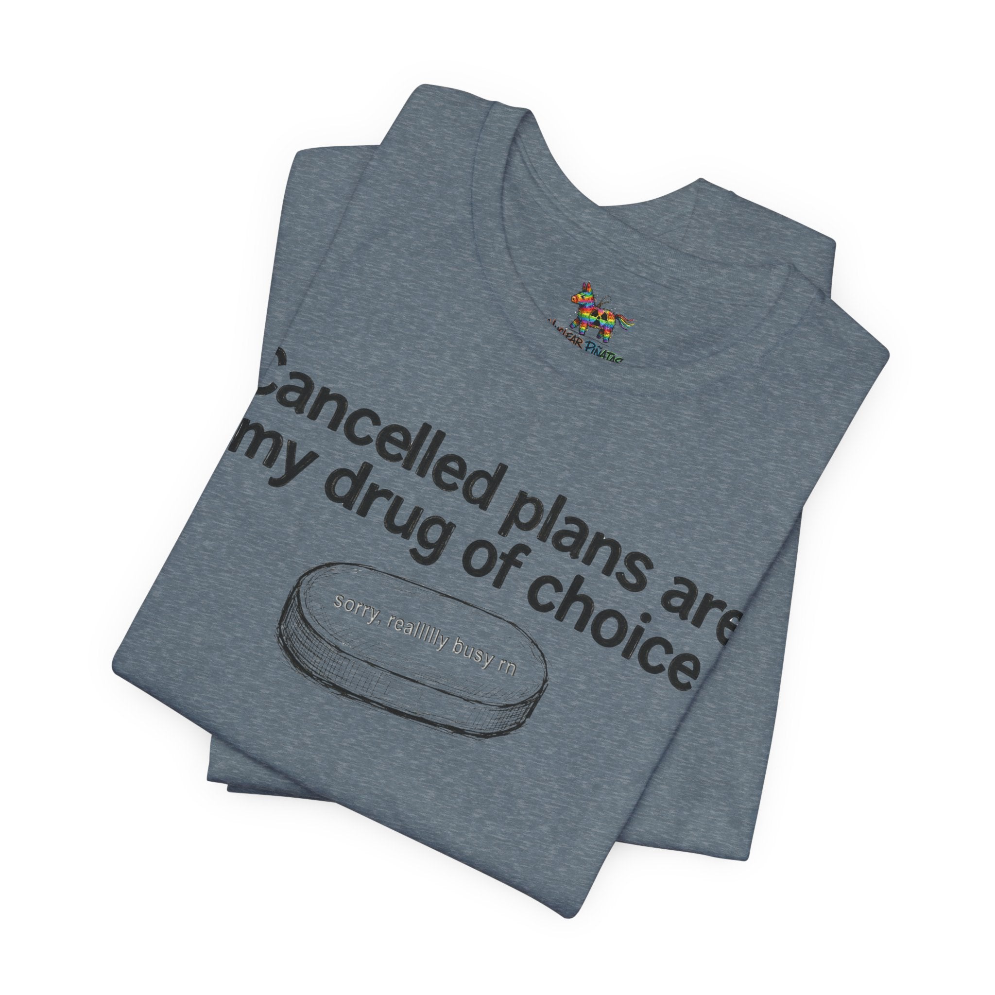 Cancelled Plans T-Shirt | JOMO Introvert Humor Tee
