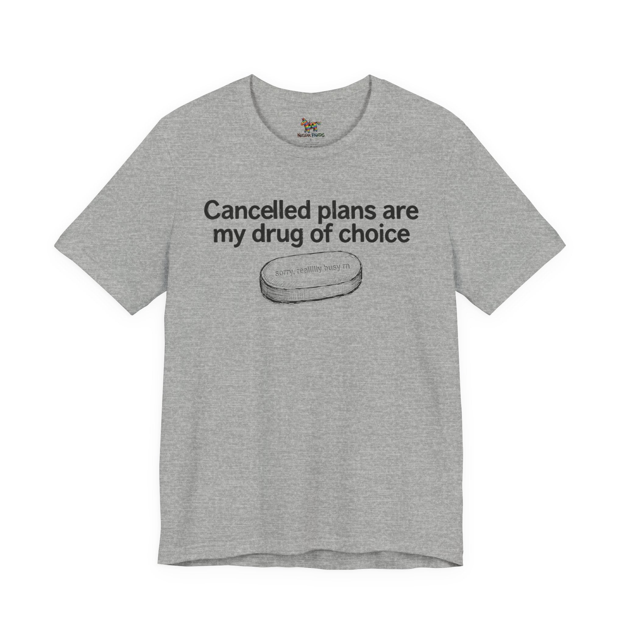 Cancelled Plans T-Shirt | JOMO Introvert Humor Tee