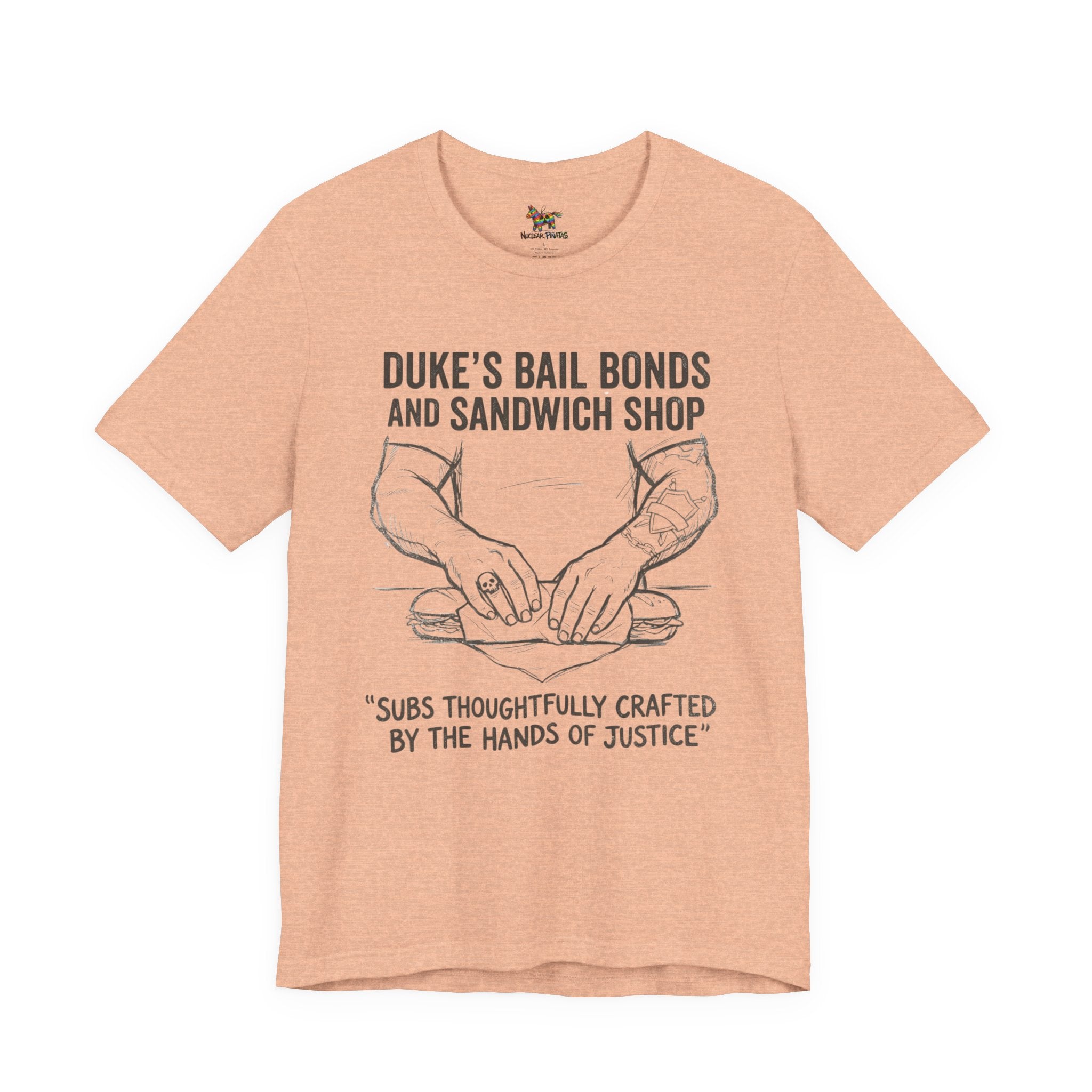 Duke's Bail Bonds & Sandwich Shop Tee — "Subs Thoughtfully Crafted by the Hands of Justice" Graphic Shirt