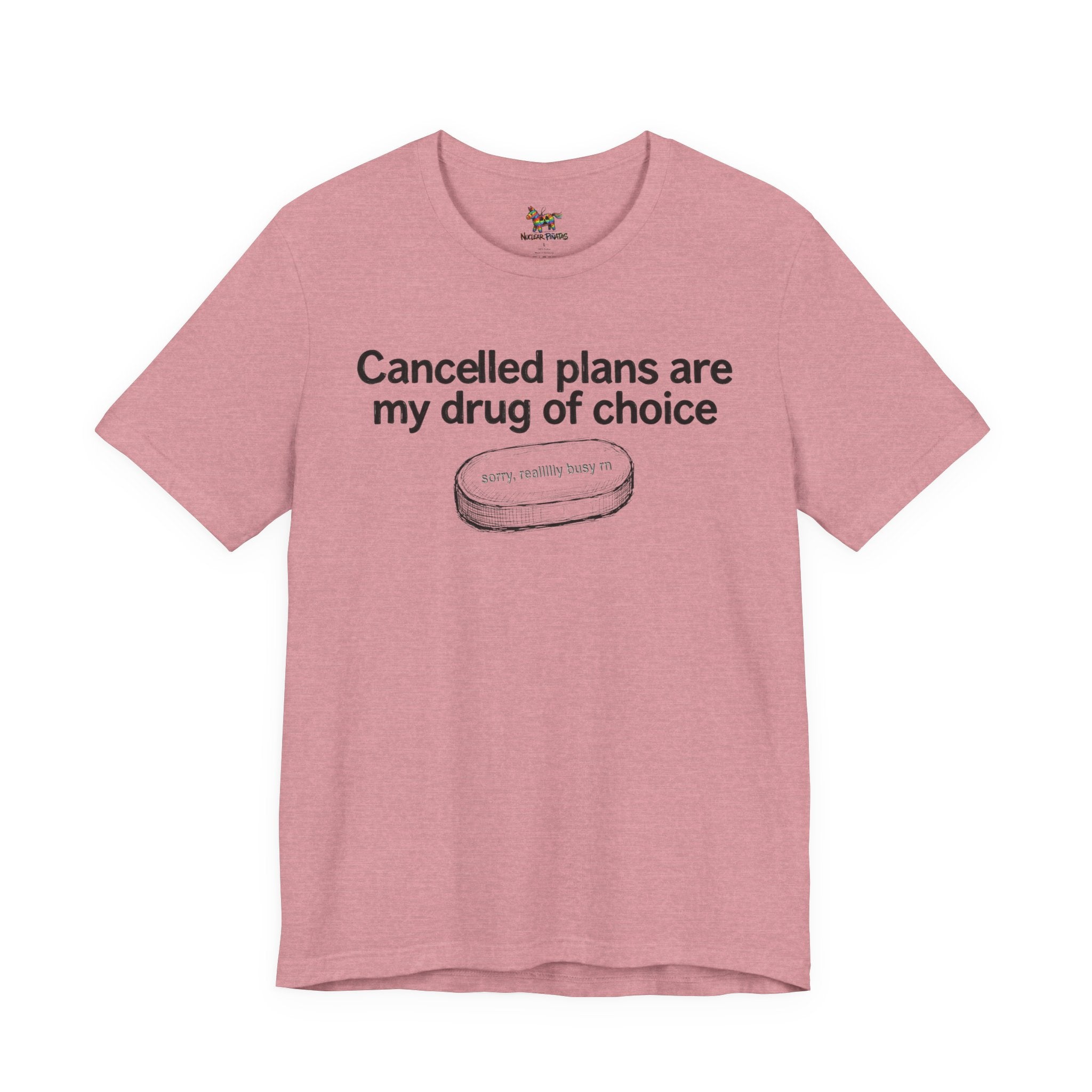 Cancelled Plans T-Shirt | JOMO Introvert Humor Tee
