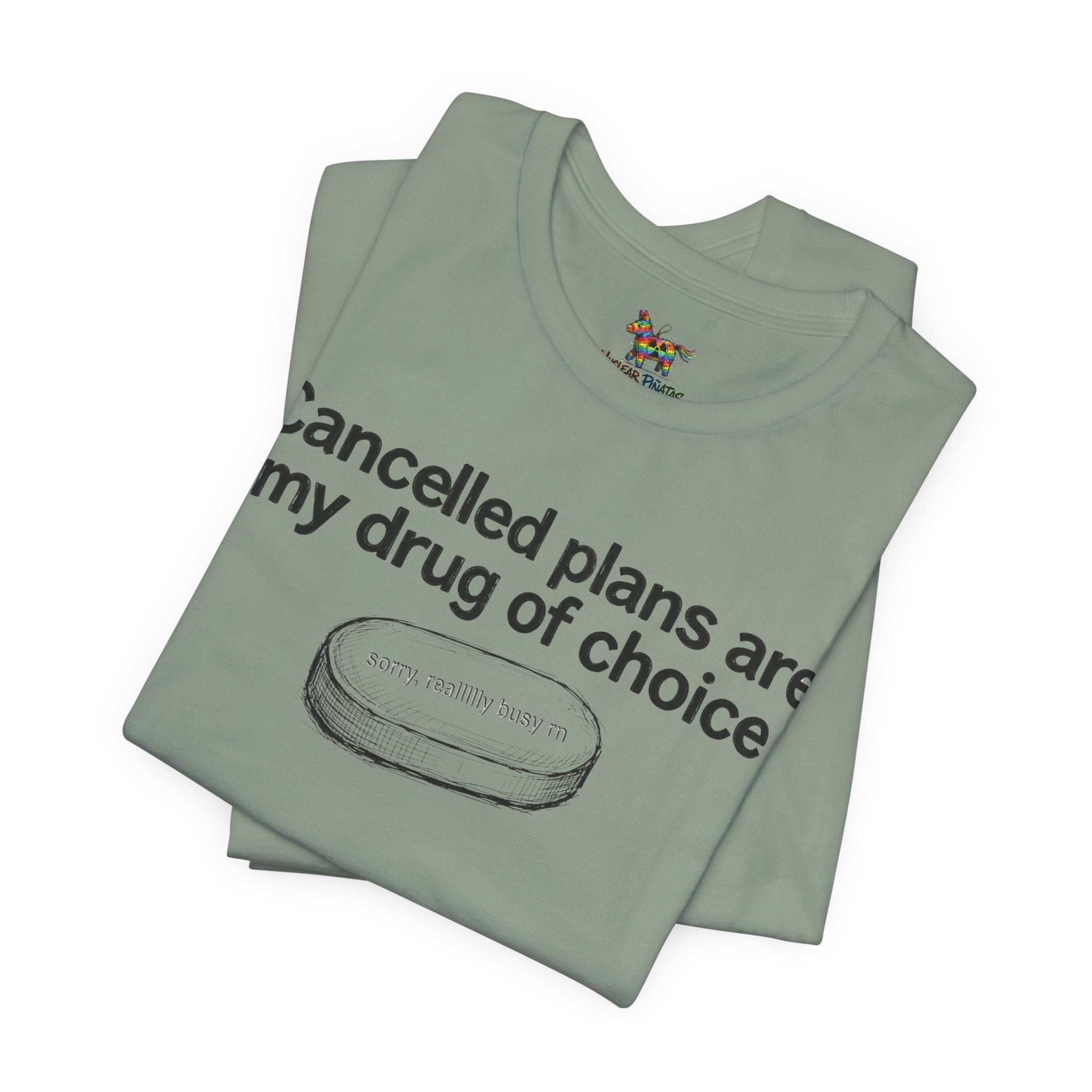 Cancelled Plans T-Shirt | JOMO Introvert Humor Tee